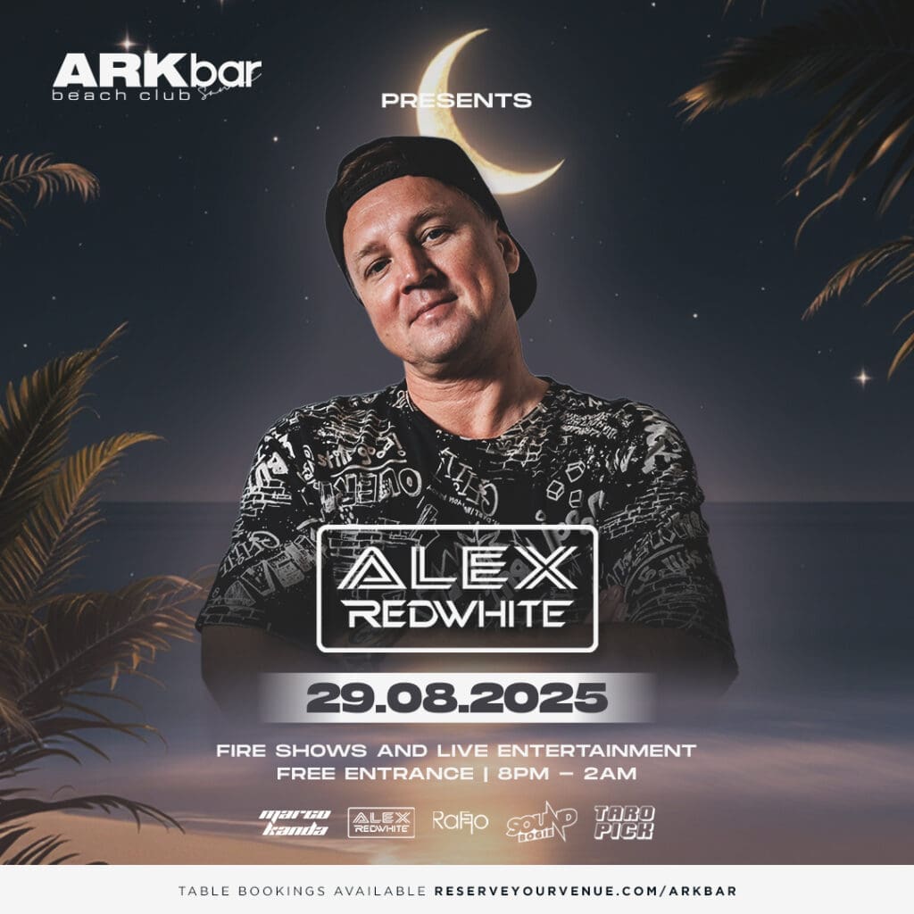Alex Redwhite live at ARKbar Beach Club on Friday, 29 August 2025 with fire shows and beachfront DJ performance